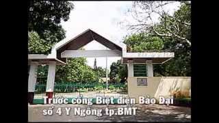 preview picture of video 'Biệt điện Bảo Đại thành phố BuônMaThuột - ĐắcLắc. 9-2012'