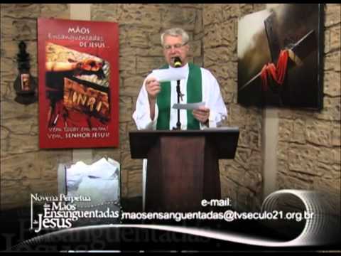 Novena das Mãos Ensanguentadas de jesus 10/10/2012