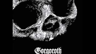 Gorgoroth - Introibo Ad Alatare Satanas