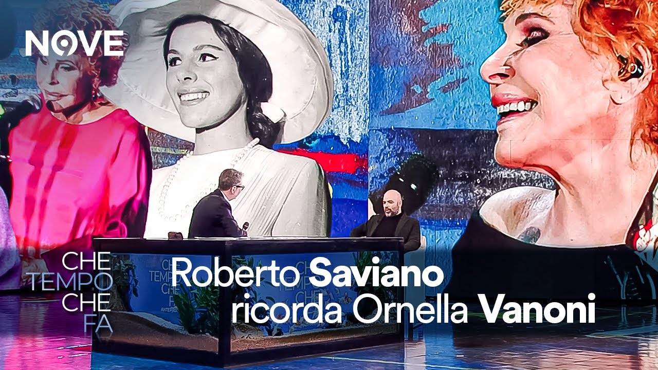 La riflessione di Roberto Saviano su Ornella Vanoni | Che tempo che fa