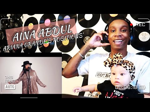 FIRST TIME HEARING ARIANA GRANDE’S POSITIONS’ MASHUP - (COVER BY AINA ABDUL) REACTION | OH MY GOD!😱