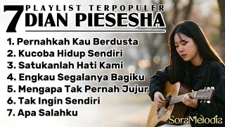 Download lagu 7 Lagu Terpopuler DIAN PIESESHA Full Album 🎶 Cover Soft Pop Nostalgia Terbaik 2026 | SoraMelodia mp3