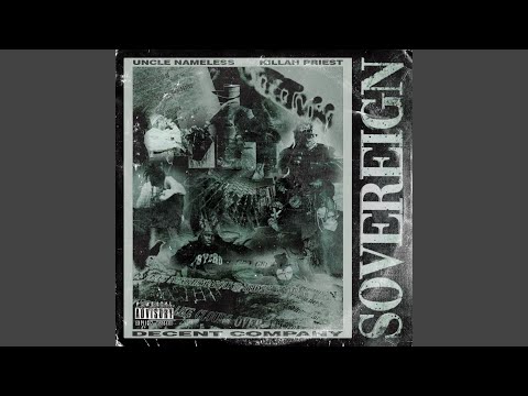 Sovereign (feat. Killah Priest)