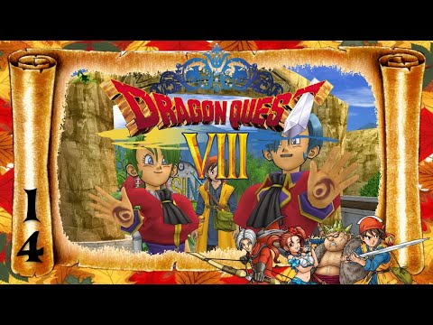 DRAGON QUEST VIII: Journey of the Cursed King HD - Walkthrough [English/ No Commentary] - 14