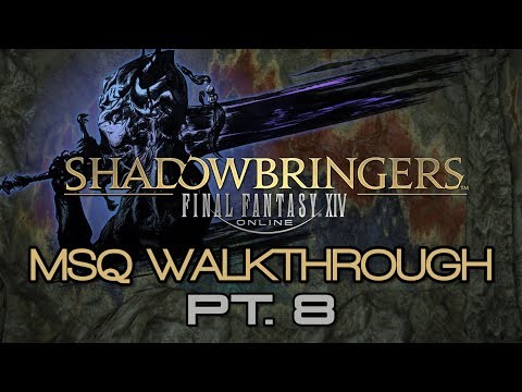 FFXIV: Shadowbringers MSQ Walkthrough PART 8 - Uncovering the Past