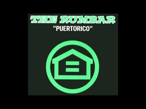 The Rumbar - Puertorico (Electro House Sax RMX)