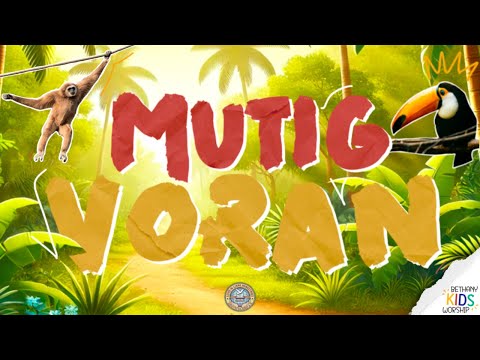 Mutig voran - Bethany Kids Worship