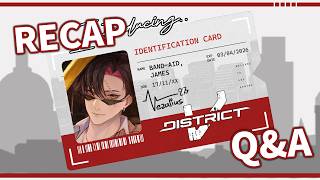 【#DistrictV】James Band-Aids Recap and Q&A【NIJISANJI EN | Vezalius Bandage】