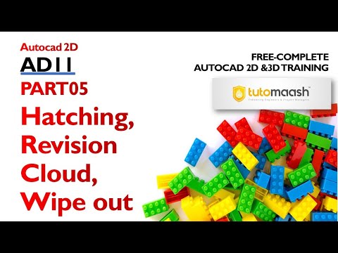 AD11-PART 05 Annotations in AutoCAD   Hatching, Revision Cloud, Wipe out