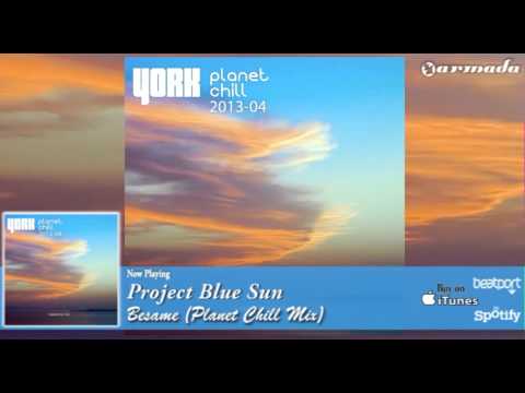 Project Blue Sun - Besame (Planet Chill Mix)