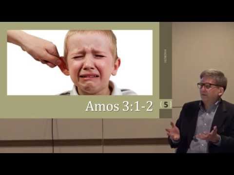 The Minor Prophets:  Amos - Chapter 3
