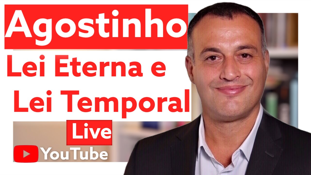 Lei Eterna e Lei Temporal em “O Livre-arbítrio” de Santo Agostinho
