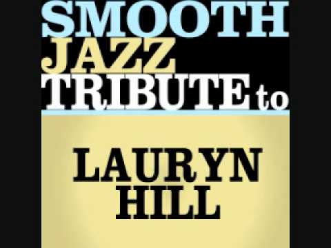 Nothing Even Matters - Lauryn Hill Smooth Jazz Tribute
