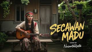 Download lagu Secawan Madu | Cover Reggae Version Manis, Santai & Bikin Baper mp3