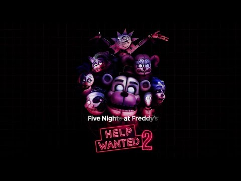FNAF: Help Wanted 2 OST - Scorched Cranberries Special (Credits)