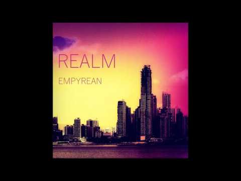 Realm - Empyrean (Remastered)  [Full Album]