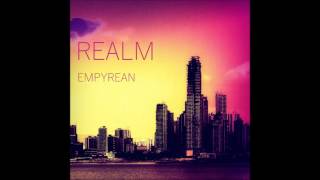 Realm - Empyrean (Remastered)  [Full Album]