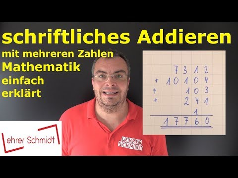 Written addition with multiple numbers | Mathematics | Lehrerschmidt
