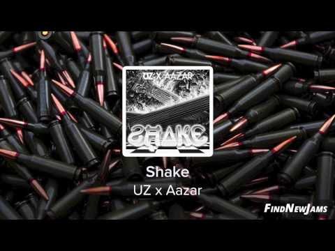 UZ x Aazar - Shake