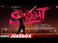 Shiddat - Full Album | Audio Jukebox | Sunny Kaushal, Radhika Madan, Mohit Raina, Diana Penty