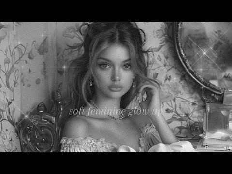 soft feminine glow up ~ extremely powerful *life changing* subliminal