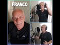 Franco cover Cu' 'e mane dint'e mane