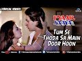 Tumse Thoda Sa Main Door Hoon Lyrics