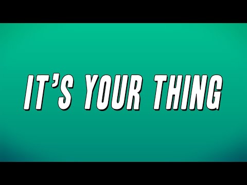 The Isley Brothers - It’s Your Thing (Lyrics)