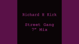Street Gang (7" Mix)