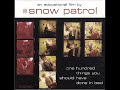One Hundred Things You Should Have Done In Bed - Snow Patrol