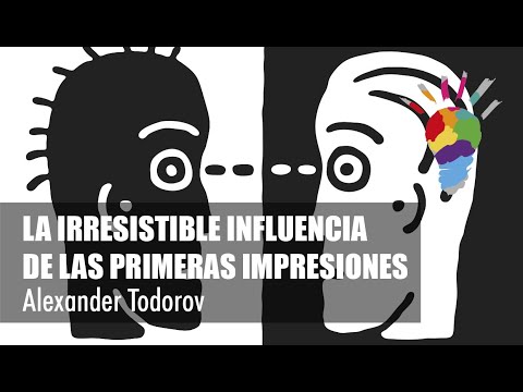 Antofagasta 2017. La irresistible influencia de las primeras impresiones: Alexander Todorov