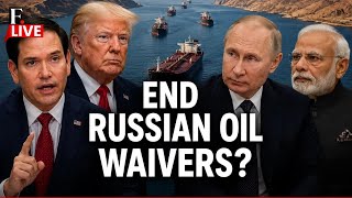 US Aims to End Russian Oil Sanction Licenses 'As Soon As Possible,' Says Marco Rubio | LIVE