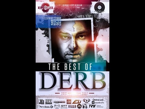 The Best Of DERB // 100% Vinyl // 2001-2007 // Mixed By DJ Goro