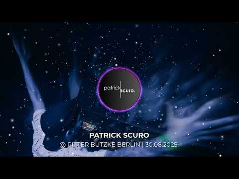 Patrick Scuro @ Ritter Butzke 30.08.2025 | Zug der Liebe Afterparty
