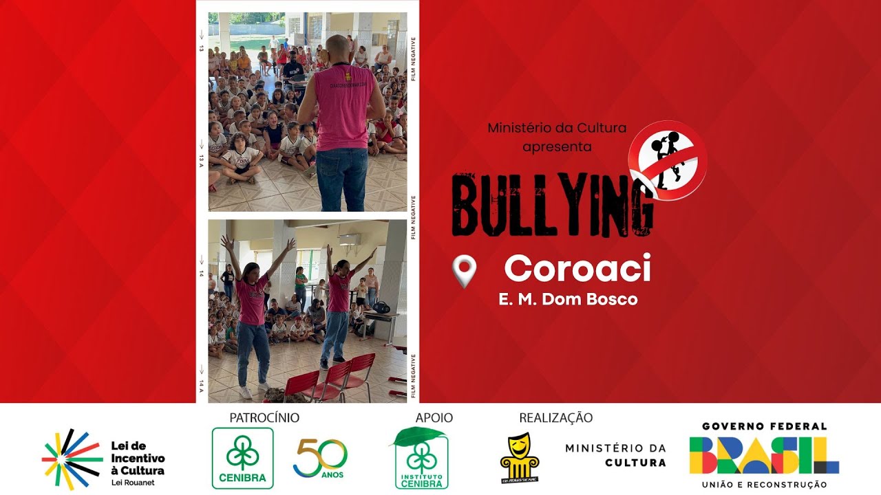BULLYING em Coroaci, MG - E.M. Dom Bosco