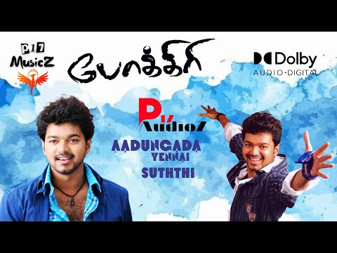 Aadungada Yennai Suththi - Audio Song - Dolby Audio