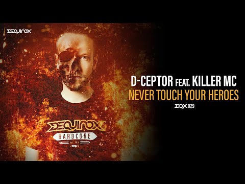 [DQX029] D-Ceptor feat. Killer MC - Never Touch Your Heroes