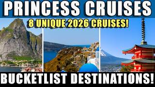 8 Unique Princess Cruises You NEED to See for 2026 | Best Itineraries & Ships Reviewed