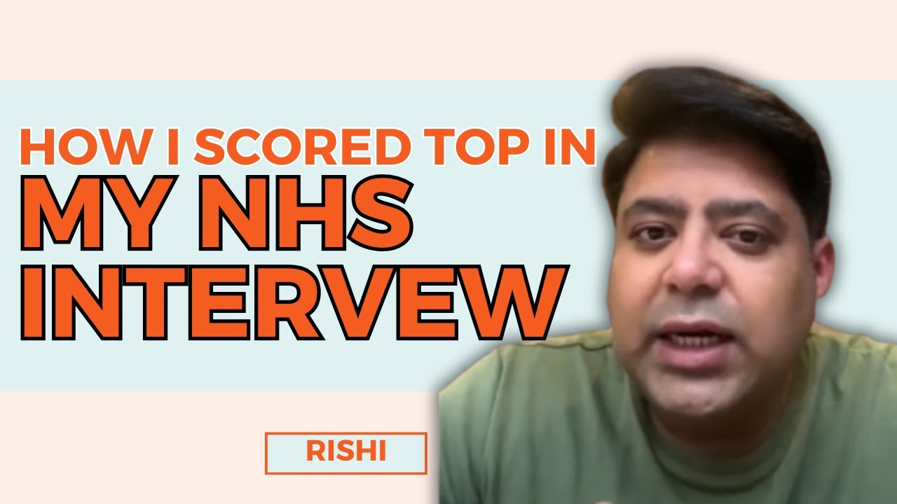 How I Scored Highest In My NHS Interview!