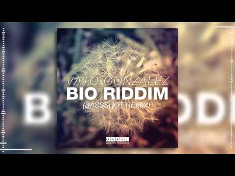 Vato Gonzales - Bio Riddim (MVLLKIM Edit)