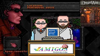 Amigos Everything Amiga Episode 167   Dreamweb