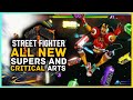 Street Fighter 6 - All New Supers, Super Arts And Critical Arts