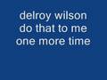 delroy wilson   do that to me one more time