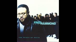 08   Fred Hammond, Radical For Christ   Success Is In Your Hand Psalm 37 4,5