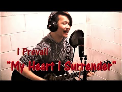 My Heart I Surrender - I Prevail (cover by Painted Young)