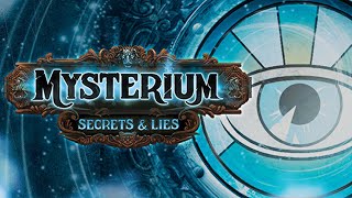 Mysterium - SECRETS & LIES!! (Patron Pick!)
