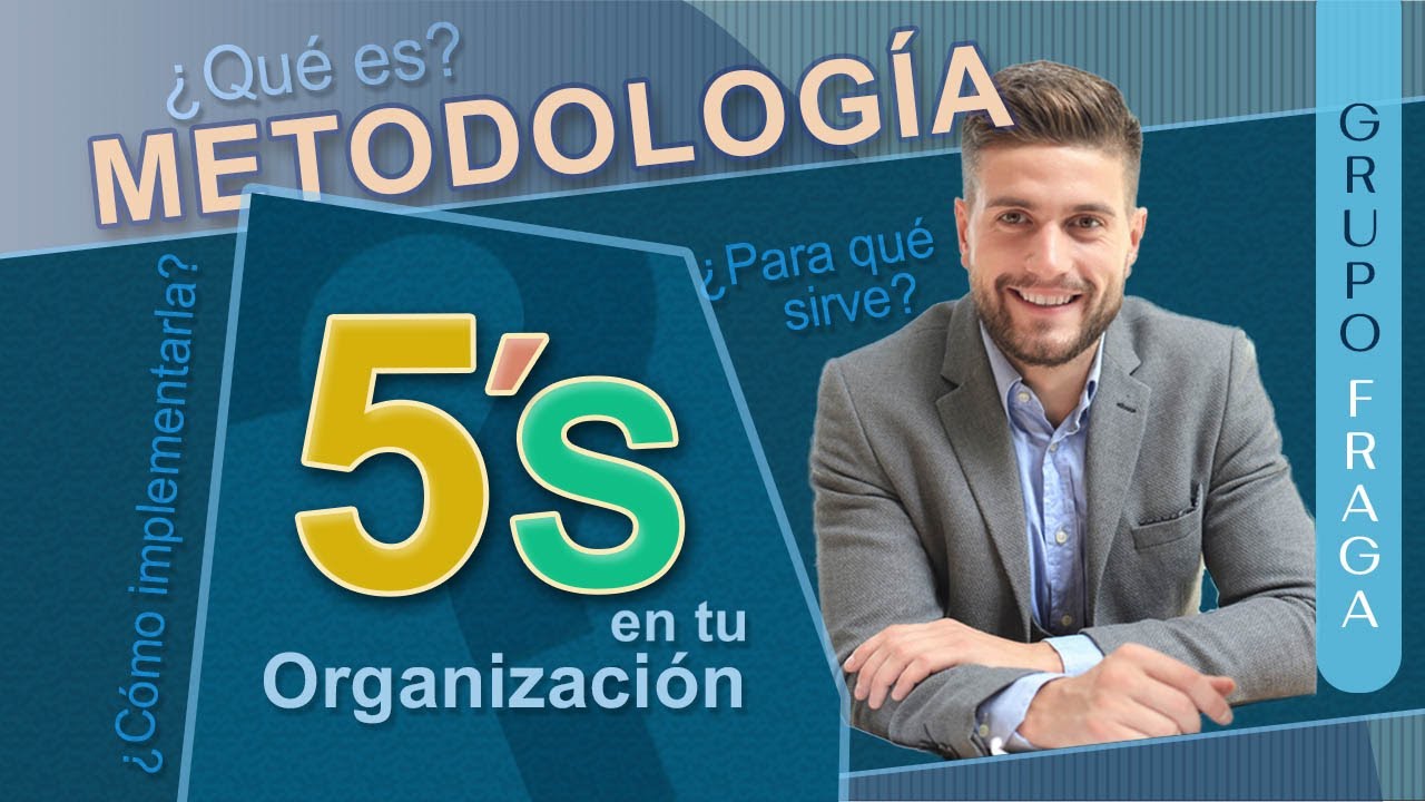 ✅ Qué es la Metodología 5s y Como aplicarla en tu organización