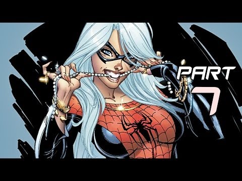 The Amazing Spider Man 2 Game Gameplay Walkthrough Part 7 - Felicia Hardy (Video Game)