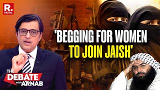 Download lagu Arnab: Coward Masood Azhar Begs For Women Jihad As Failed State Pak Stares At Two-Front War mp3 Download lagu Arnab: Coward Masood Azhar Begs For Women Jihad As Failed State Pak Stares At Two-Front War mp3