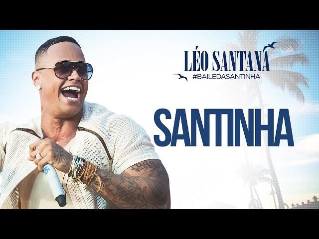 Download Santinha Léo Santana